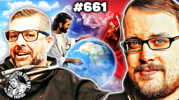 #661: Spiritual Warfare and The New World Order with Those Conspiracies Guys' Gordon Rochford