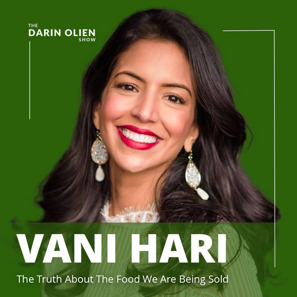 Vani Hari: The Truth About The Food We Are Being Sold