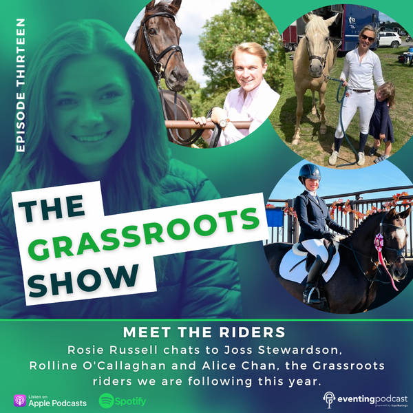 Grassroots Show: Meet the Riders