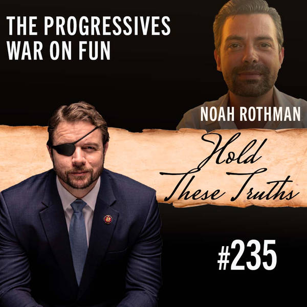 The Progressives War on Fun | Noah Rothman