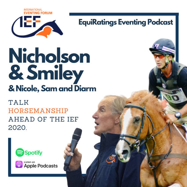 Eventing Podcast Classics: IEF Special: Horsemanship with Andrew Nicholson & Eric Smiley