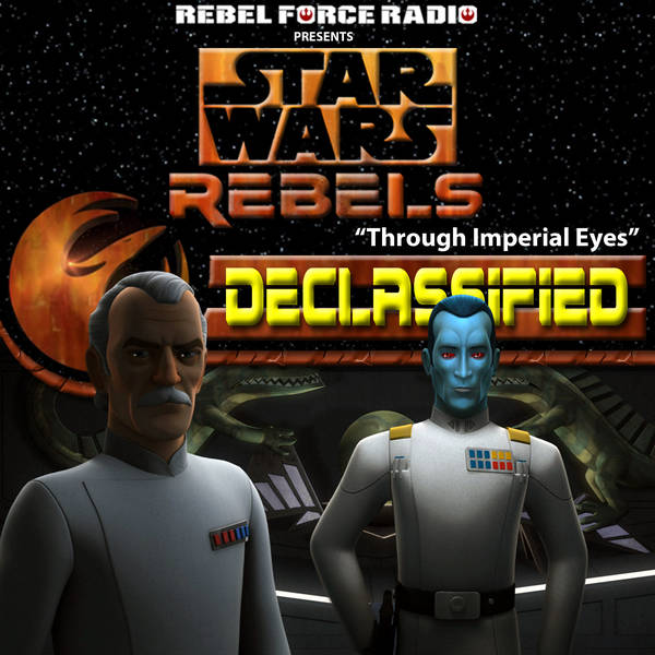 Star Wars Rebels: Declassified: S3E17