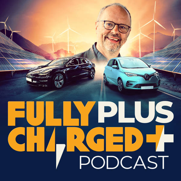 Electrek Podcast on Fully Charged+