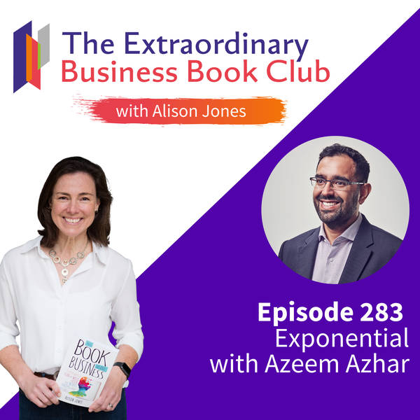 Episode 283 - Exponential with Azeem Azhar