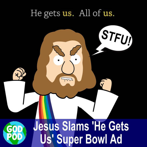 Jesus Slams 'He Gets Us' Super Bowl Ad