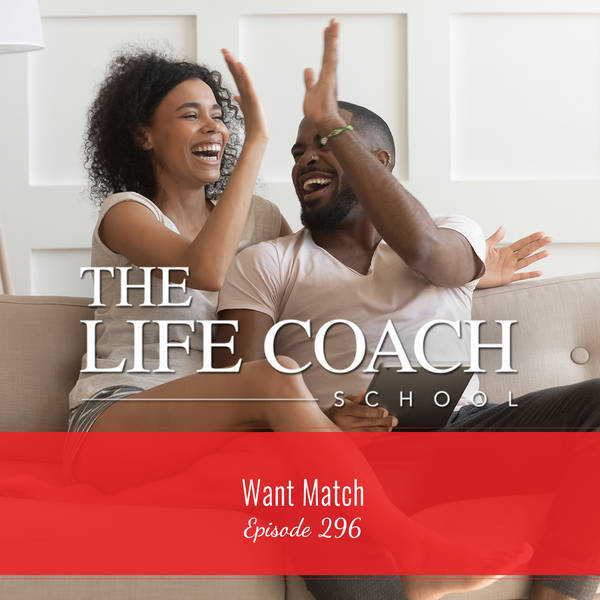 Ep #296: Want Match