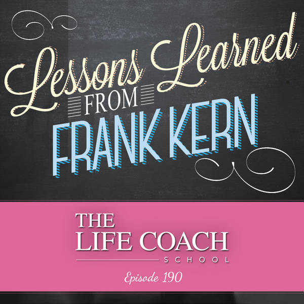 Ep #190: Lessons from Frank Kern