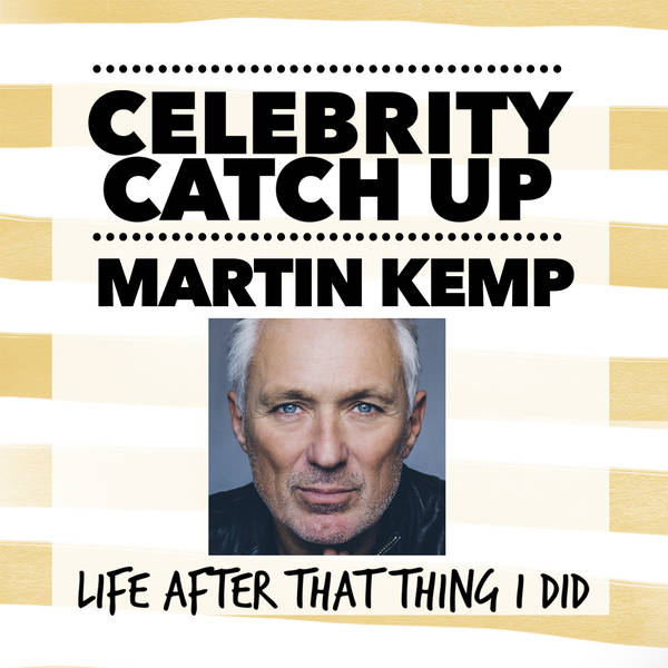 Martin Kemp - aka Spandau Ballet's all-round entertainer and nice bloke