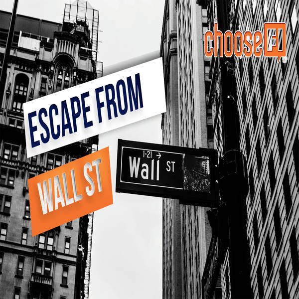 182 | Escape from Wall Street | Rick Ferri Part 1