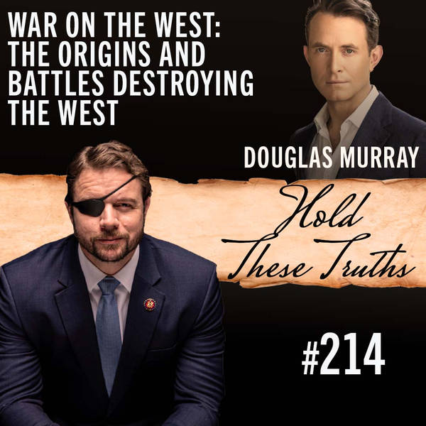 War on the West: The Origins and Battles Destroying the West  | Douglas Murray