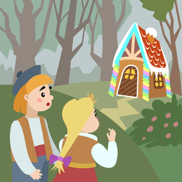 Learn How Two Clever Children Outwit a Wicked Witch-Storytelling Podcast for Kids-Hansel and Gretel:E200