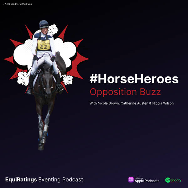 #HorseHeroes:  Opposition Buzz