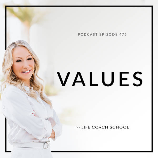 Ep #476: Values