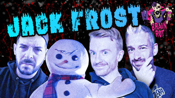 Jack Frost (1997) with The Mates of Hell