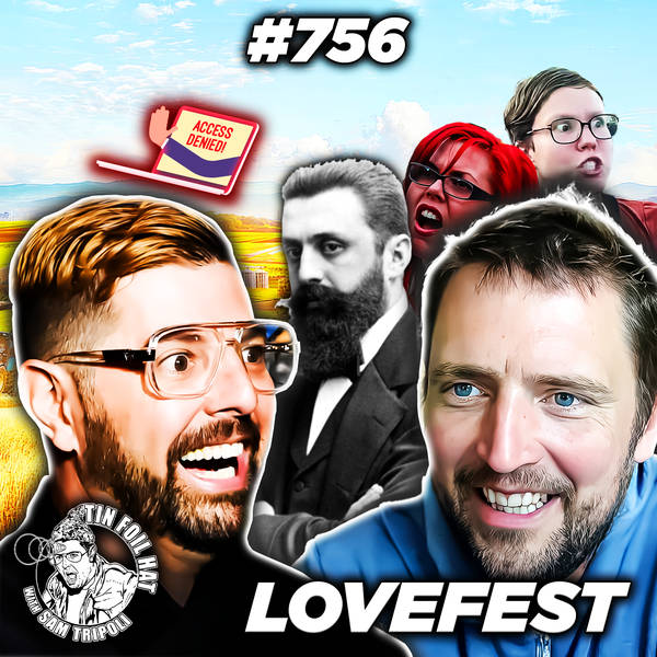 #756: Lovefest With Owen Benjamin