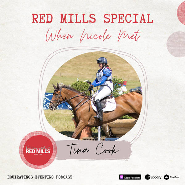 Eventing Podcast Classics: Red Mills Special When Nicole Met Tina