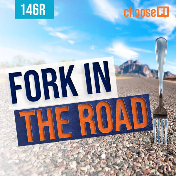 146R | Fork in the Road