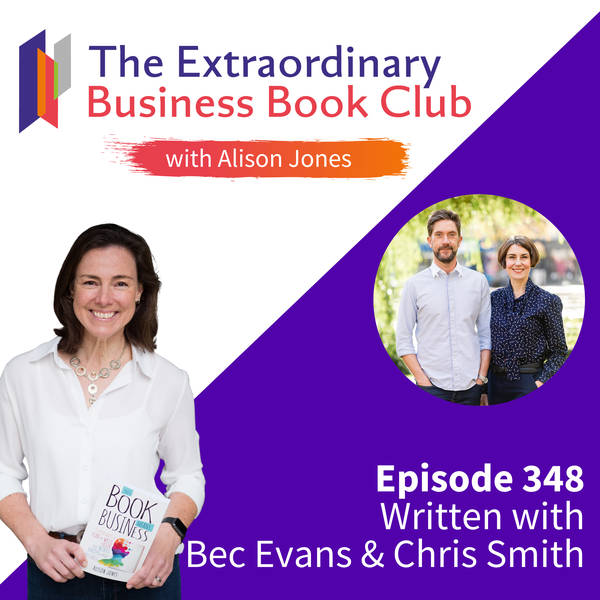 Episode 348 - Written with Bec Evans and Chris Smith