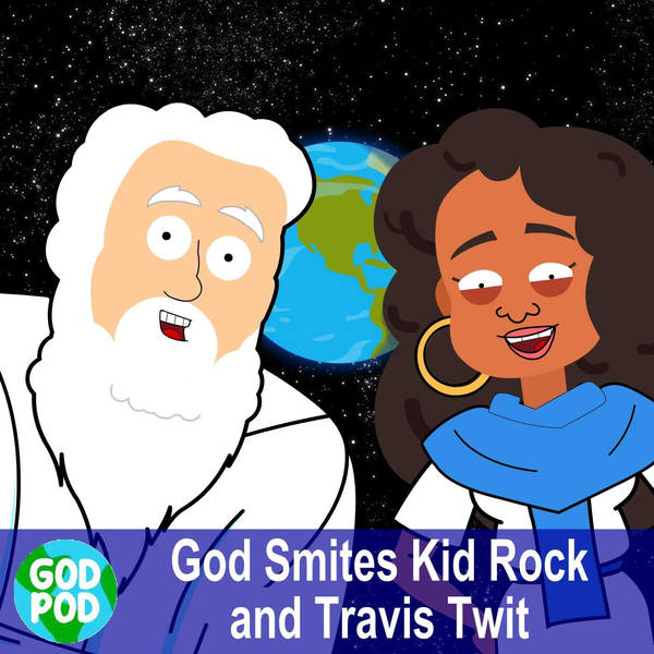 God Smites Kid Rock and Travis Twit