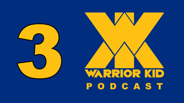 3: Warrior Kid Podcast. Ask Uncle Jake