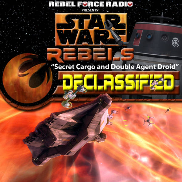 Star Wars Rebels: Declassified: S3E18-19