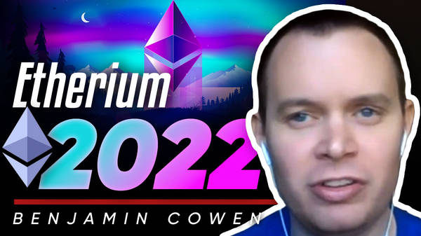 ‣ The Ethereum outlook for 2022 - Ben Cowen