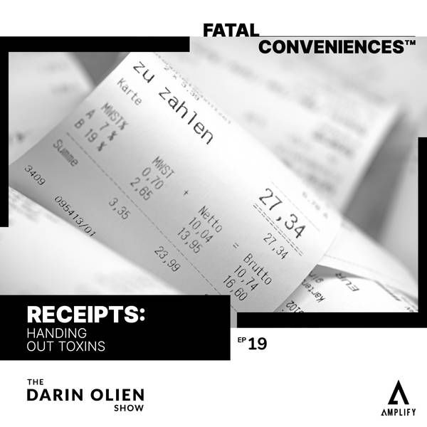 Receipts | Fatal Conveniences™