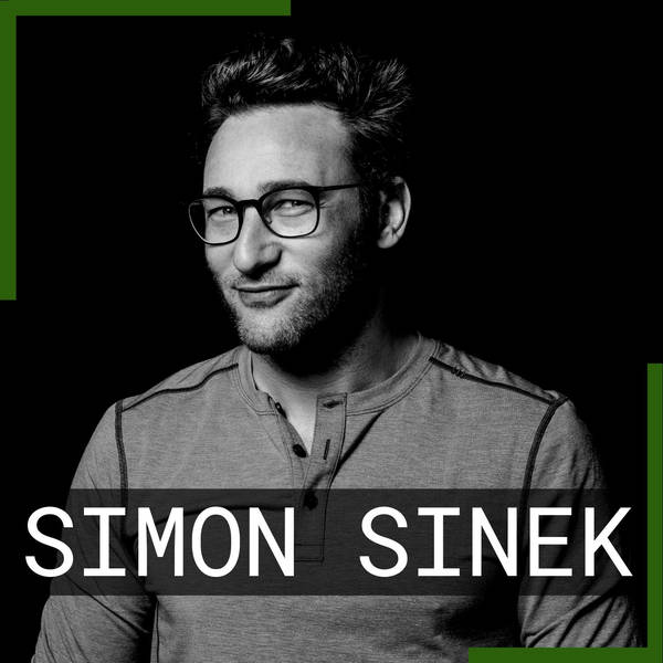 The Key to Impactful Leadership | Simon Sinek