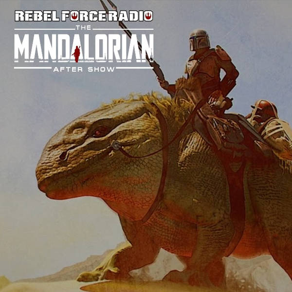 RFR Mandalorian After Show #5: "The Gunslinger"
