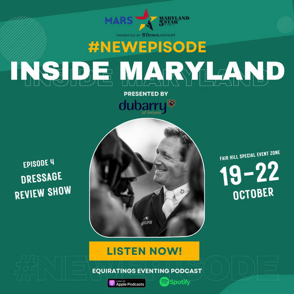 Inside Maryland 2023 #4: Dressage Review Show