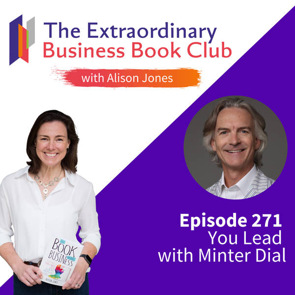 Episode 271 - You Lead with Minter Dial