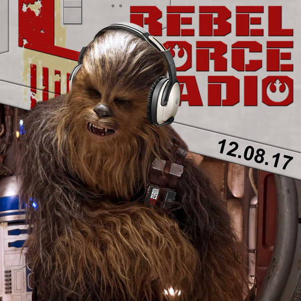 Rebel Force Radio: December 8, 2017
