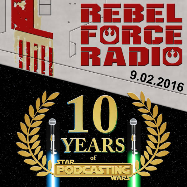 Rebel Force Radio: September 2, 2016