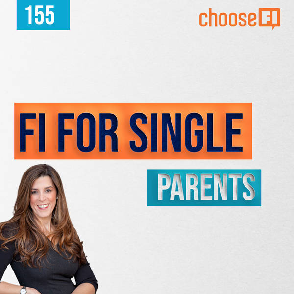 155 | Boundaries As A Single Parent On The Path To FI | Leslie Tayne