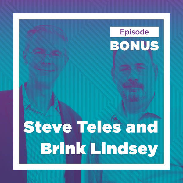 Steve Teles and Brink Lindsey on *The Captured Economy*