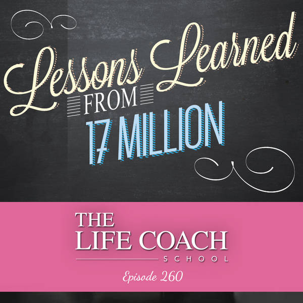 Ep #260: Lessons Learned from 17 Million