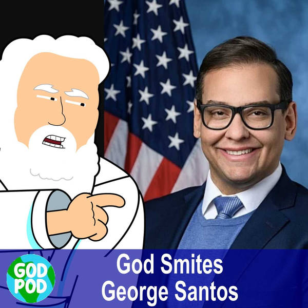 God Smites George Santos