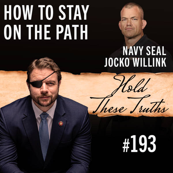 Navy SEAL Jocko Willink on How to Stay on the Path