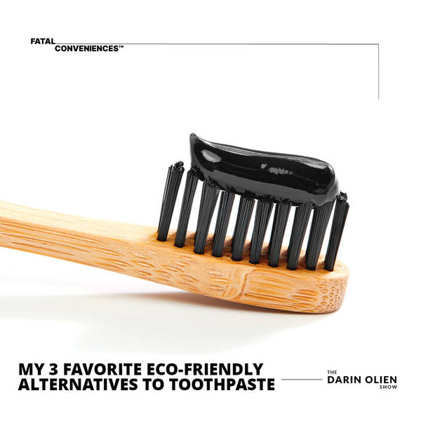My 3 favorite Eco-friendly Alternatives to Toothpaste