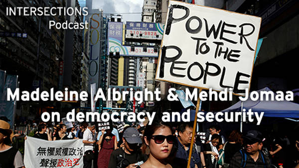 Madeleine Albright and Mehdi Jomaa on democracy and security