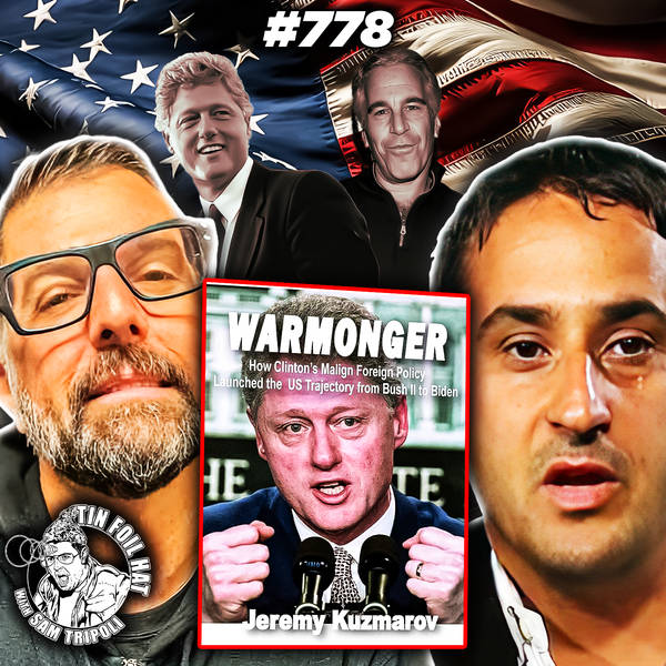 #778:  The Grooming Of Bill Clinton With Jeremy Kuzmarov