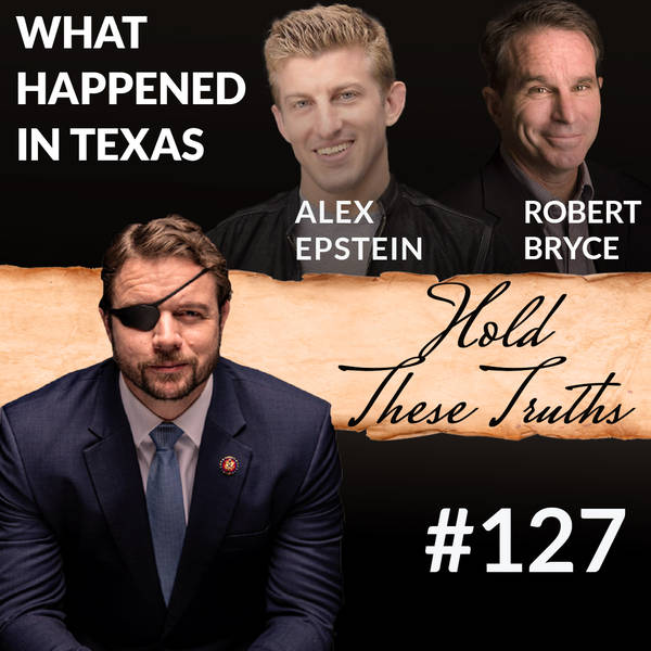 What Happened in Texas, with Alex Epstein and Robert Bryce