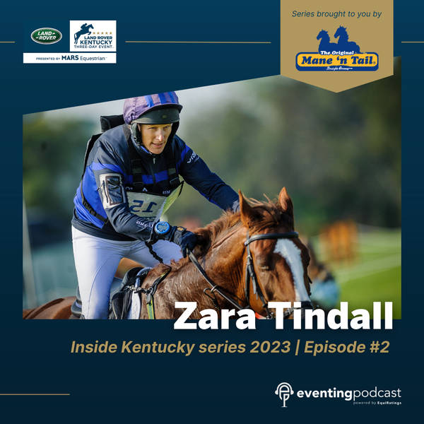 Inside Kentucky #2: Zara Tindall