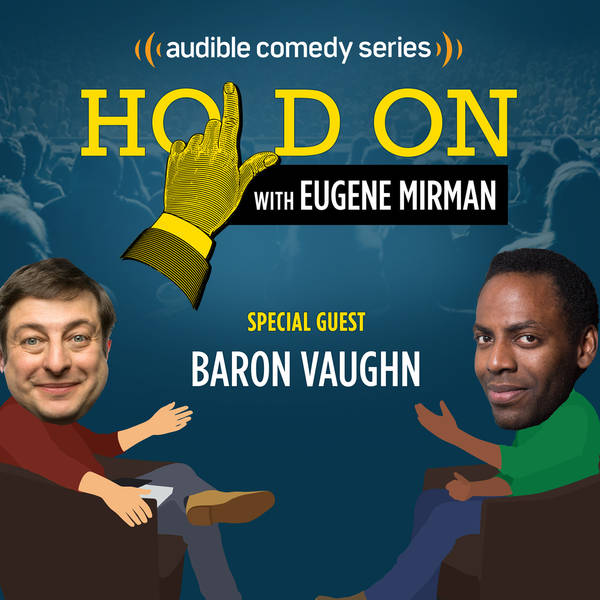 Baron Vaughn Releases His Inner Conflict