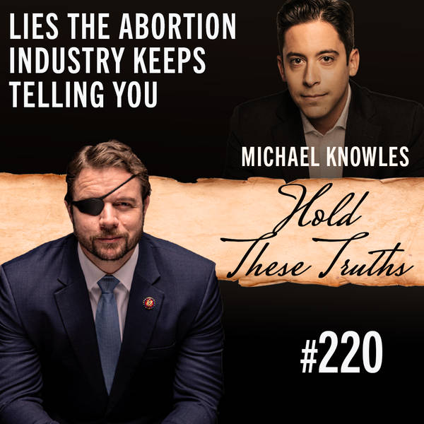 Lies the Abortion Industry Keeps Telling You | Michael Knowles