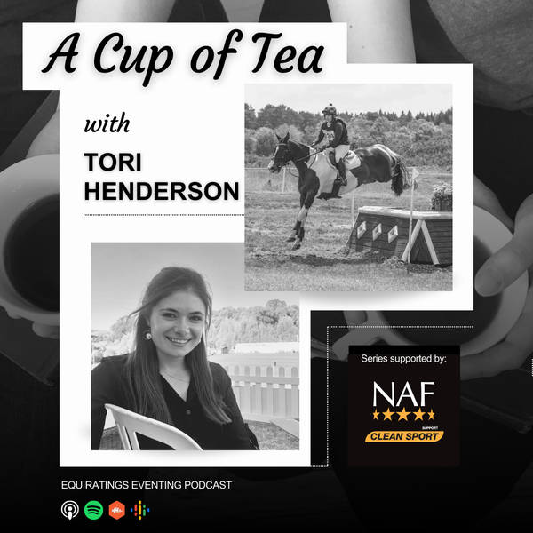 A Cup of Tea with … Tori Henderson a NAF Five Star Bramham BE80 Championship Competitor
