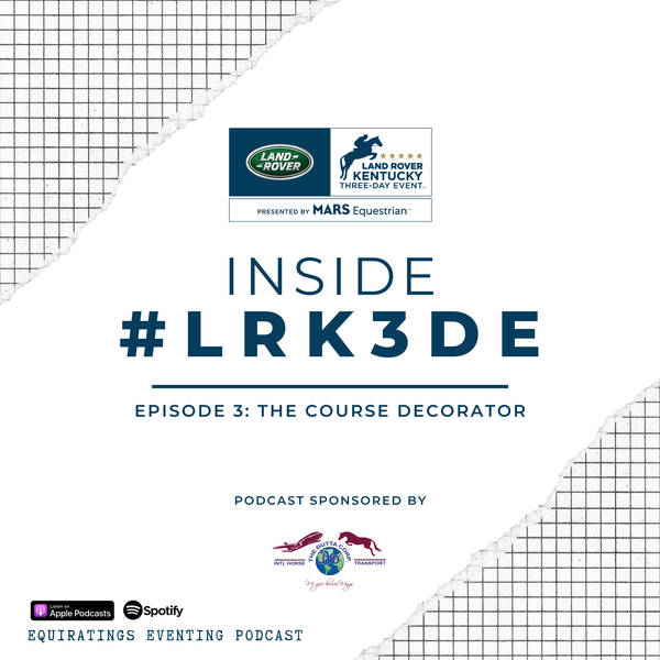 Inside Kentucky #3: The Course Decorator