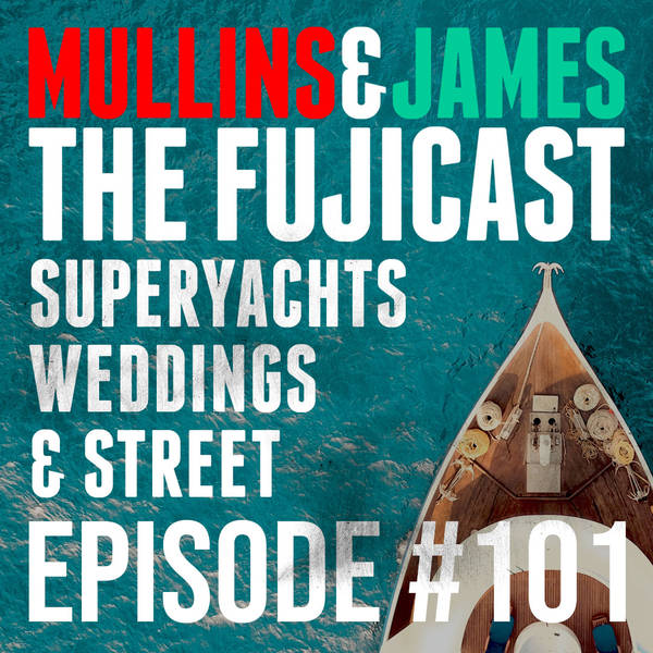 #101 Superyachts, weddings and finding the extraordinarily ordinary!