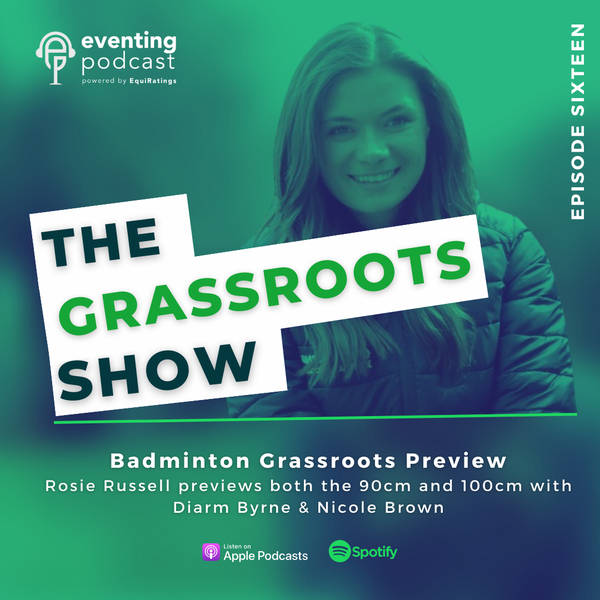 Grassroots Show: Badminton Grassroots Preview Show