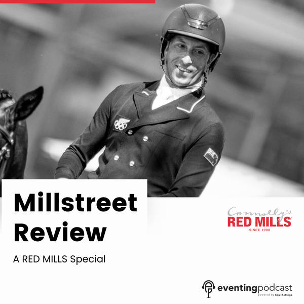 RED MILLS Special: Millstreet Review